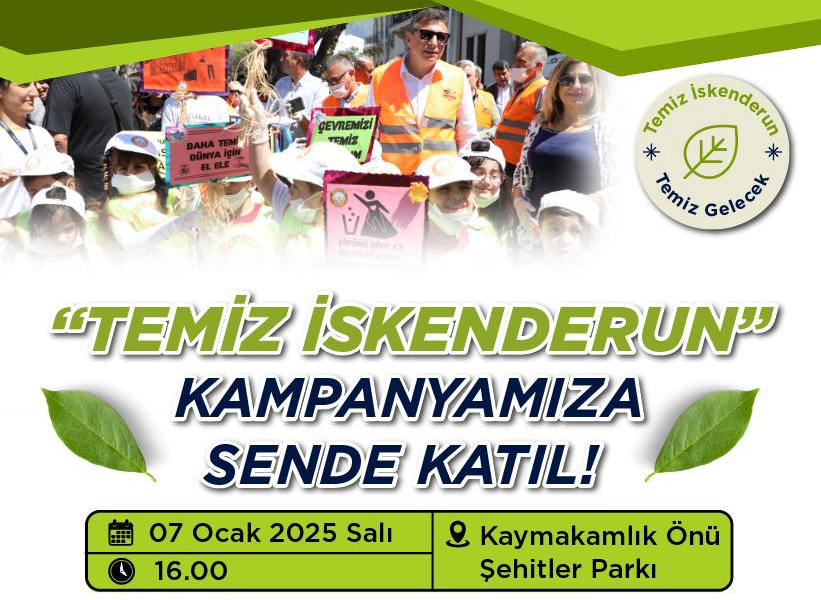 TEMİZ İSKENDERUN TEMİZ GELECEK